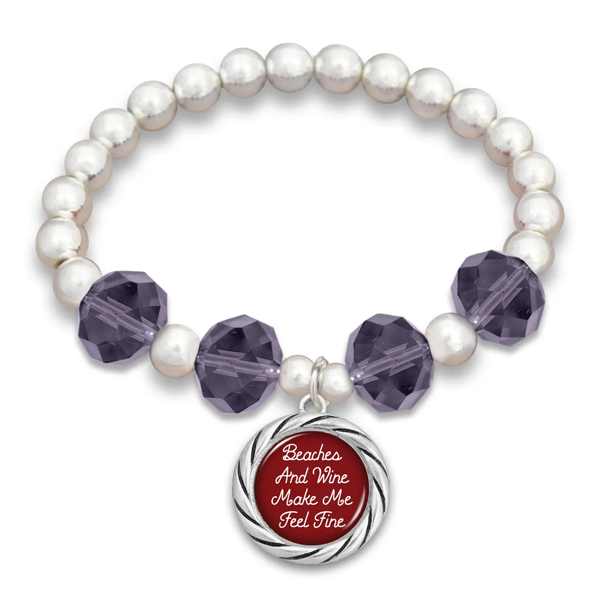 "Beaches and Wine Make Me Feel Fine"  Beaded Stretch Bracelet