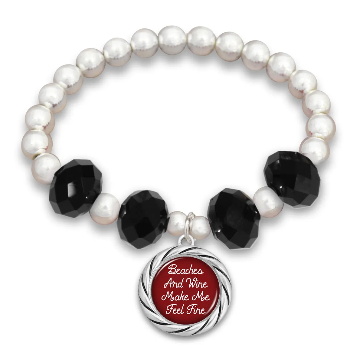 "Beaches and Wine Make Me Feel Fine"  Beaded Stretch Bracelet