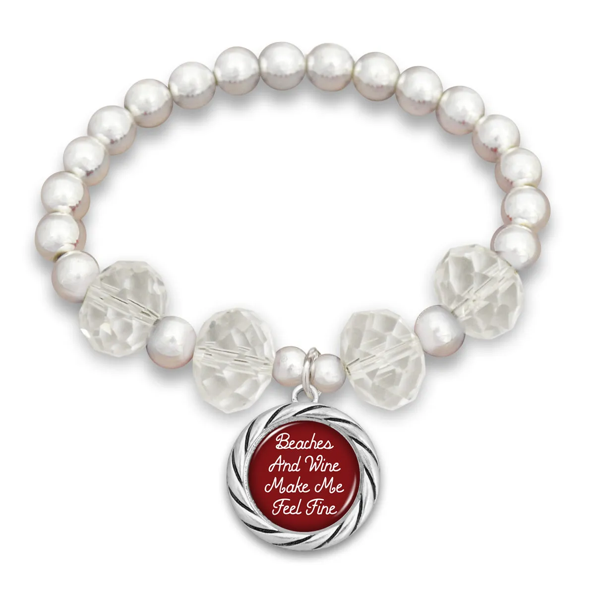 "Beaches and Wine Make Me Feel Fine"  Beaded Stretch Bracelet